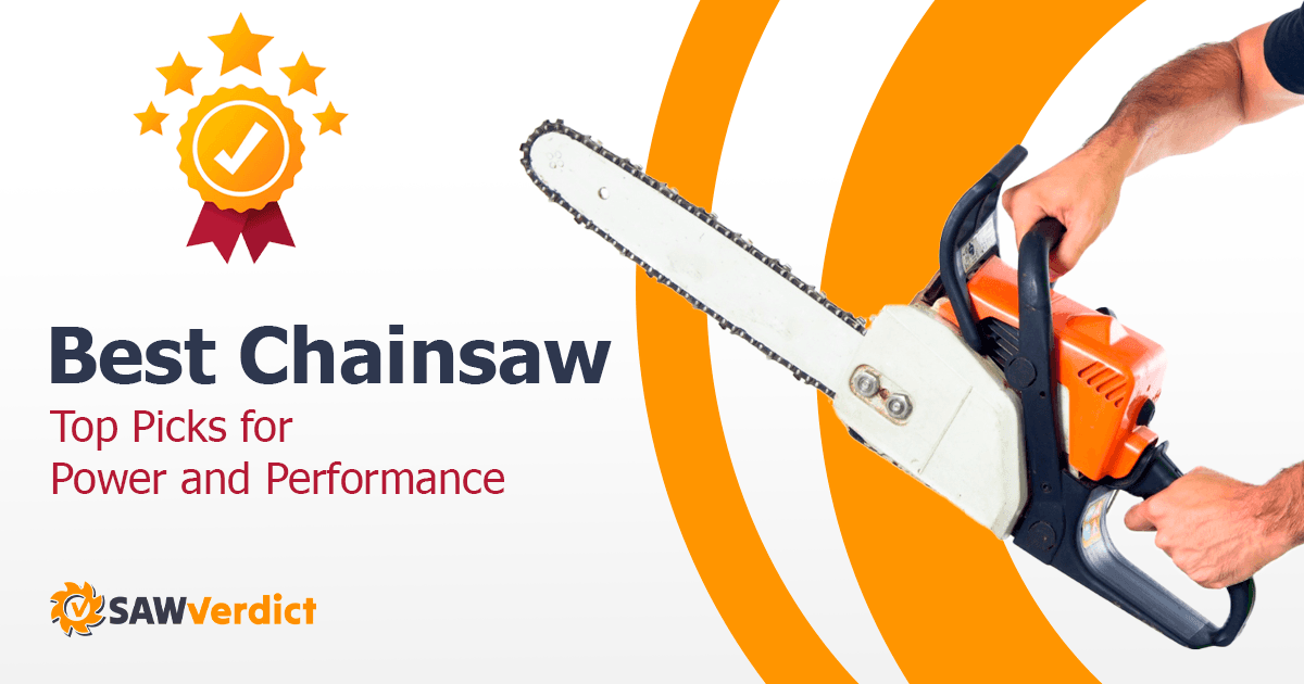 You are currently viewing Best Chainsaw: Top Picks for Power and Performance