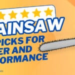 Best Chainsaw: Top Picks for Power and Performance